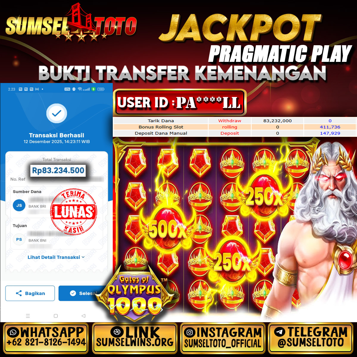 SUMSELTOTO JACKPOT SLOT GATES OF OLYMPUS 1000 Rp.83,234,500.,- LUNAS